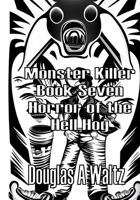 Monster Killer: Horror of The Hell Hog B094N1SJV8 Book Cover