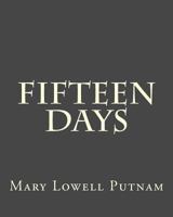 Fifteen Days 1533437297 Book Cover