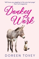 Donkey Work 1912786133 Book Cover