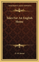 Tales For An English Home 116361050X Book Cover
