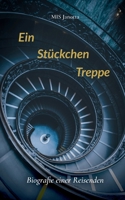 Ein Stückchen Treppe: Biografie einer Reisenden (German Edition) 3819264736 Book Cover