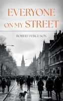 Everyone On My Street 399146490X Book Cover