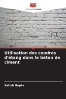 Utilisation des cendres d'étang dans le béton de ciment 6205701138 Book Cover