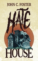 Hate House 196072147X Book Cover