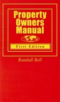 Property Owners Manual 0974452114 Book Cover