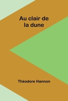 Au clair de la dune (French Edition) 9357933271 Book Cover