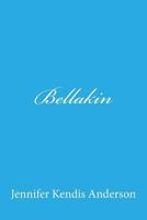 Bellakin 150241628X Book Cover