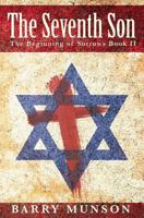 The Seventh Son: The Beginning of Sorrows Book II 1498486533 Book Cover