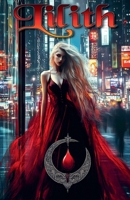 Lilith (Shadows Reborn) B0DTRN32MT Book Cover