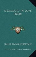 A Laggard in Love 046967203X Book Cover