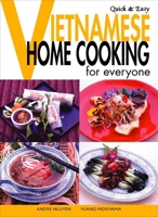 Quick & Easy Vietnamese: Home Cooking for Everyone (Quick and Easy Series) 4915831949 Book Cover