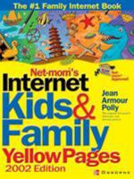 Net-Mom(R)'s Internet Kids & Family Yellow Pages 007219247X Book Cover