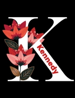 Kennedy: For the Special Girl in School . 100 pages 7 X 9 inches. Perfect for Taking Notes and Getting Excellent Grades. 1089211988 Book Cover