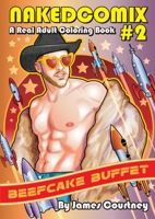 Nakedcomix #2: Beefcake Buffet 0985899964 Book Cover