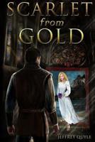 Scarlet From Gold 1515235785 Book Cover