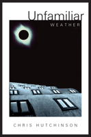 Unfamiliar Weather 0920486827 Book Cover