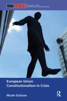 European Union Constitutionalism in Crisis 1138238236 Book Cover
