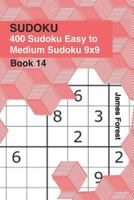400 Sudoku Easy to Medium Sudoku 9x9: Puzzle books for adults 1728913322 Book Cover