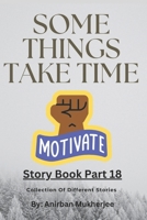 Story Book 18 - Motivation Stories: Collection of different stories B0DYV86L23 Book Cover