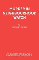 Murder in Neighbourhood Watch (Acting Edition) 0573112908 Book Cover