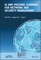 AI and Machine Learning for Network and Security Management 1119835879 Book Cover