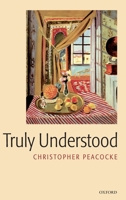 Truly Understood 0199581975 Book Cover