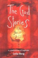 The God Stories: A Celebration of Legends 0711213151 Book Cover