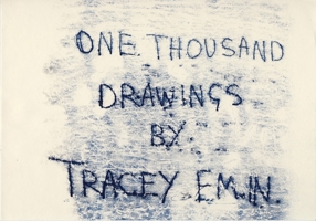 Tracey Emin: A Thousand Drawings 0847832023 Book Cover