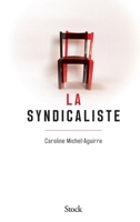 La syndicaliste 2234084458 Book Cover
