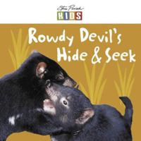 Rowdy Devil's Hide & Seek 1740217888 Book Cover