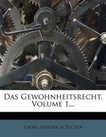 Das Gewohnheitsrecht. 1017060088 Book Cover