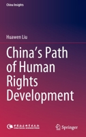 China’s Path of Human Rights Development 9811639833 Book Cover