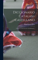 Diccionario Catalán-castellano... 1010628097 Book Cover