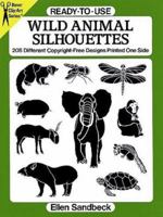 Ready-to-Use Wild Animal Silhouettes (Dover Clip-Art) 0486273849 Book Cover