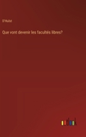 Que vont devenir les facultés libres? 3385004837 Book Cover