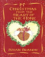 Christmas from the Heart of the Home 0316106380 Book Cover