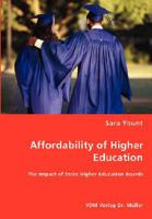 Affordability of Higher Education - The Impact of State Higher Education Boards 3836458578 Book Cover