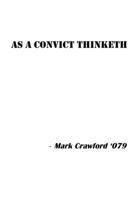 As a Convict Thinketh 1716915031 Book Cover