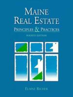 Maine Real Estate: Principles & Practices 0897879236 Book Cover