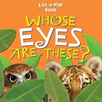 Whose Eyes Are These? 1897550308 Book Cover