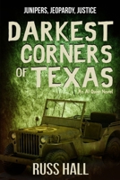 Darkest Corners of Texas 1948051745 Book Cover