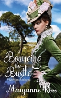 Bouncing the Bustle 1509237461 Book Cover