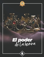 El Poder de la Honra B08P4PSH3Y Book Cover