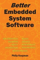 Better Embedded System Software B08TZ9LYXC Book Cover