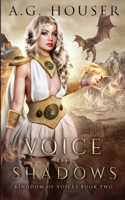 Voice of Shadows: An Epic Fantasy Adventure B09NRGBBJN Book Cover