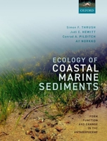 Ecology of Coastal Marine Sediments: Form, Function, and Change in the Anthropocene 0198804768 Book Cover