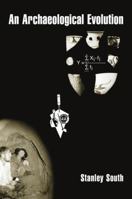 An Archaeological Evolution 0387234012 Book Cover