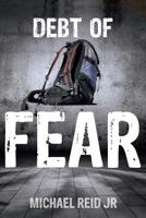 Debt of Fear 0997350024 Book Cover