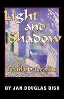 Light and Shadow 0741435217 Book Cover