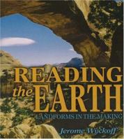 Reading the Earth: Landforms in the Making 0967407508 Book Cover